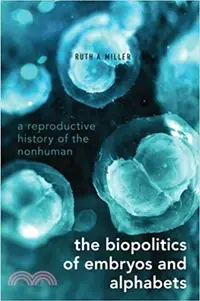 在飛比找三民網路書店優惠-The Biopolitics of Embryos and