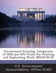 U.S. Government Acco - Government Printing Comparison of DOD and GPO - P555z