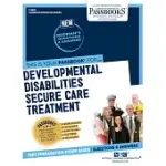 DEVELOPMENTAL DISABILITIES SECURE CARE TREATMENT AIDE