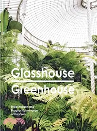 在飛比找三民網路書店優惠-Glasshouse Greenhouse