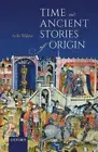 Time in Ancient Stories of Origin