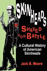 在飛比找博客來優惠-Skinheads Shaved for Battle: A