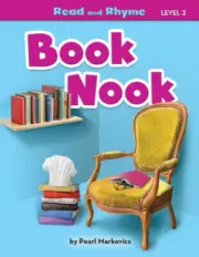 Book Nook (Read and Rhyme Level 2) by Markovics, Pearl