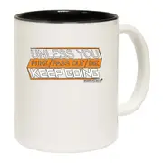 Running Fitness Unless You Puke Pass Out Die Keep Going Mug Cup