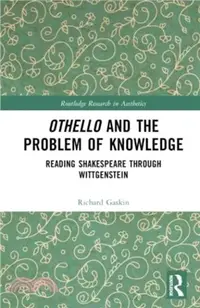 在飛比找三民網路書店優惠-Othello and the Problem of Kno