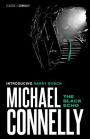 NEW BOOK The Black Echo by Connelly, Michael (2024)