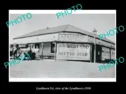 OLD POSTCARD SIZE PHOTO OF LYNDHURST SOUTH AUSTRALIA THE TOWN HOTEL c1930