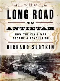 在飛比找三民網路書店優惠-The Long Road to Antietam—How 