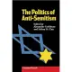 The Politics of Anti-Semitism