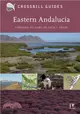 Eastern Andalucia：From Malaga to Cabo de Gata, Spain