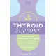 Thyroid Support