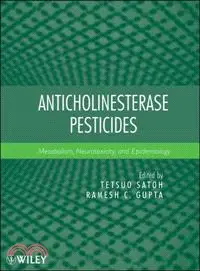 在飛比找三民網路書店優惠-Anticholinesterase Pesticides: