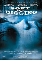PATRICK MCGRAW DEAN HOLLAND J T PETTY - Soft For Digging - DVD NEW