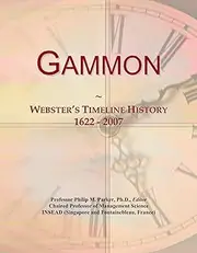 Gammon: Webster's Timeline History, 1622 - 2007