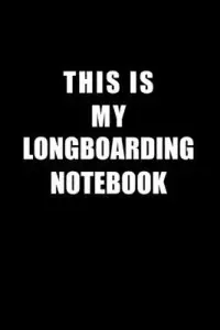 在飛比找博客來優惠-Notebook For Longboarding Love