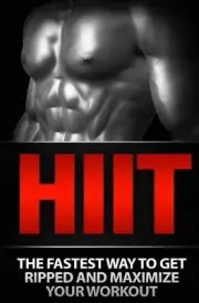 Hiit: The Fastest Way to Get Ripped and Maximize Your Workout by Devon Samson (E