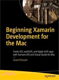 在飛比找三民網路書店優惠-Beginning Xamarin Development 