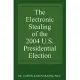 The Electronic Stealing of the 2004 U.S. Presidential Election: Democracy Hijacked Again