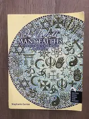 One World... Many Faiths : An Interactive Guide to World Religions by Stephanie