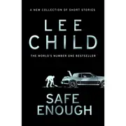 Safe Enough by Lee Child - Book