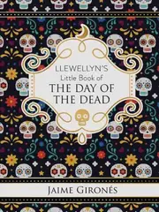 Llewellyn's Little Book of the Day of the Dead