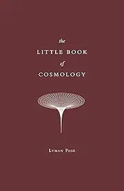 The Little Book of Cosmology