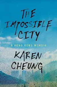 在飛比找誠品線上優惠-The Impossible City: A Hong Ko