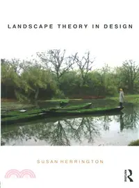 在飛比找三民網路書店優惠-Landscape Theory in Design