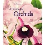 A PASSION FOR ORCHIDS