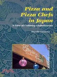 在飛比找三民網路書店優惠-Pizza and Pizza Chefs in Japan