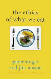 The Ethics of What We Eat