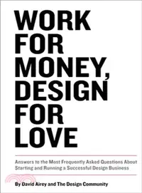 在飛比找三民網路書店優惠-Work For Money, Design For Lov