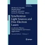 SYNCHROTRON LIGHT SOURCES AND FREE-ELECTRON LASERS: ACCELERATOR PHYSICS, INSTRUMENTATION AND SCIENCE APPLICATIONS