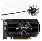 For ASUS GTX1650 RX550 PHOENIX OC Graphics Card Cooling Fan