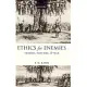 Ethics for Enemies: Terror, Torture, and War