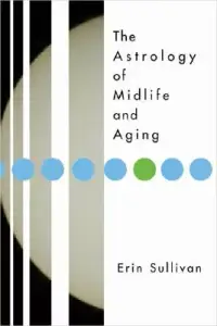 在飛比找博客來優惠-The Astrology Of Midlife And A