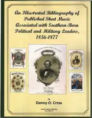 Southern Political &Military Leaders, 1856-1877 Illustrated Bibliography/Catalog