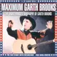 Maximum Garth Brooks ― The Unauthorised Biography of Garth Brooks