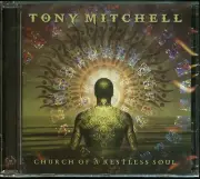 Tony Mitchell Church Of A Restless Soul CD new AOR Heaven melodic hard rock