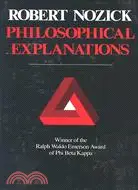 在飛比找三民網路書店優惠-Philosophical Explanations