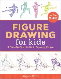 在飛比找博客來優惠-Figure Drawing for Kids: A Ste