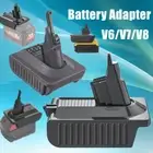 Battery Adapter for Makita Milwaukee Ryobi Convert to Dyson V6 V7 V8 SV10 DC58 F