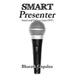 SMART PRESENTER: STAND AND DELIVER