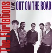 Out On The Road - Live -The Flirtations CD