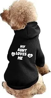 My Aunt Loves Me Dog Hoodies Funny Print Pet Dog Shirts Winter Puppy Apparel Dog Warm Sweater for Dog
