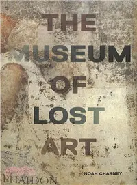 在飛比找三民網路書店優惠-The Museum of Lost Art