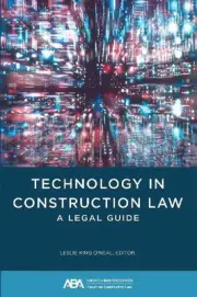 Technology in Construction Law by Leslie King O'Neal Paperback Book