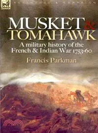 Musket & Tomahawk