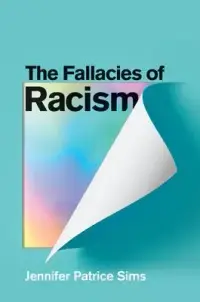 在飛比找博客來優惠-The Fallacies of Racism: Under