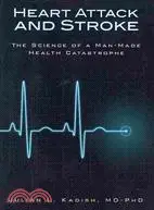 在飛比找三民網路書店優惠-Heart Attack and Stroke: The S